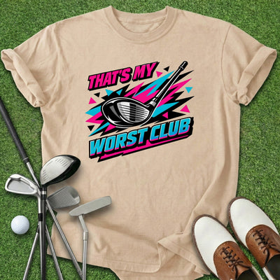 Worst Club T-Shirt Gift For Golfer