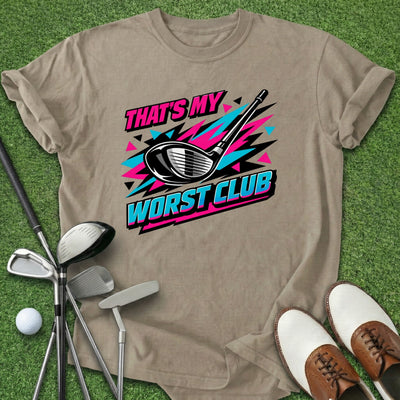 Worst Club T-Shirt Gift For Golfer