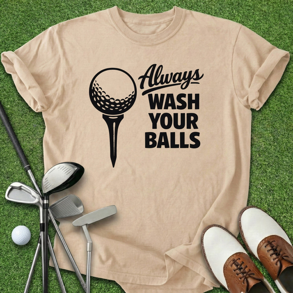 Wash Your Balls T-Shirt Gift For Golfer