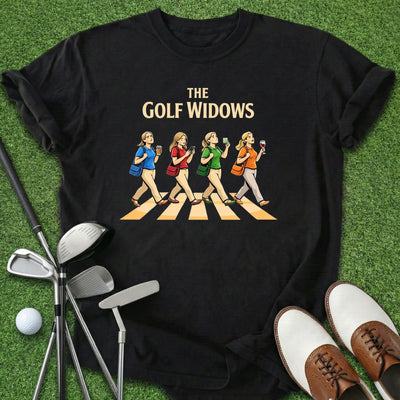 The Golf Widows T-Shirt Gift For Golfer