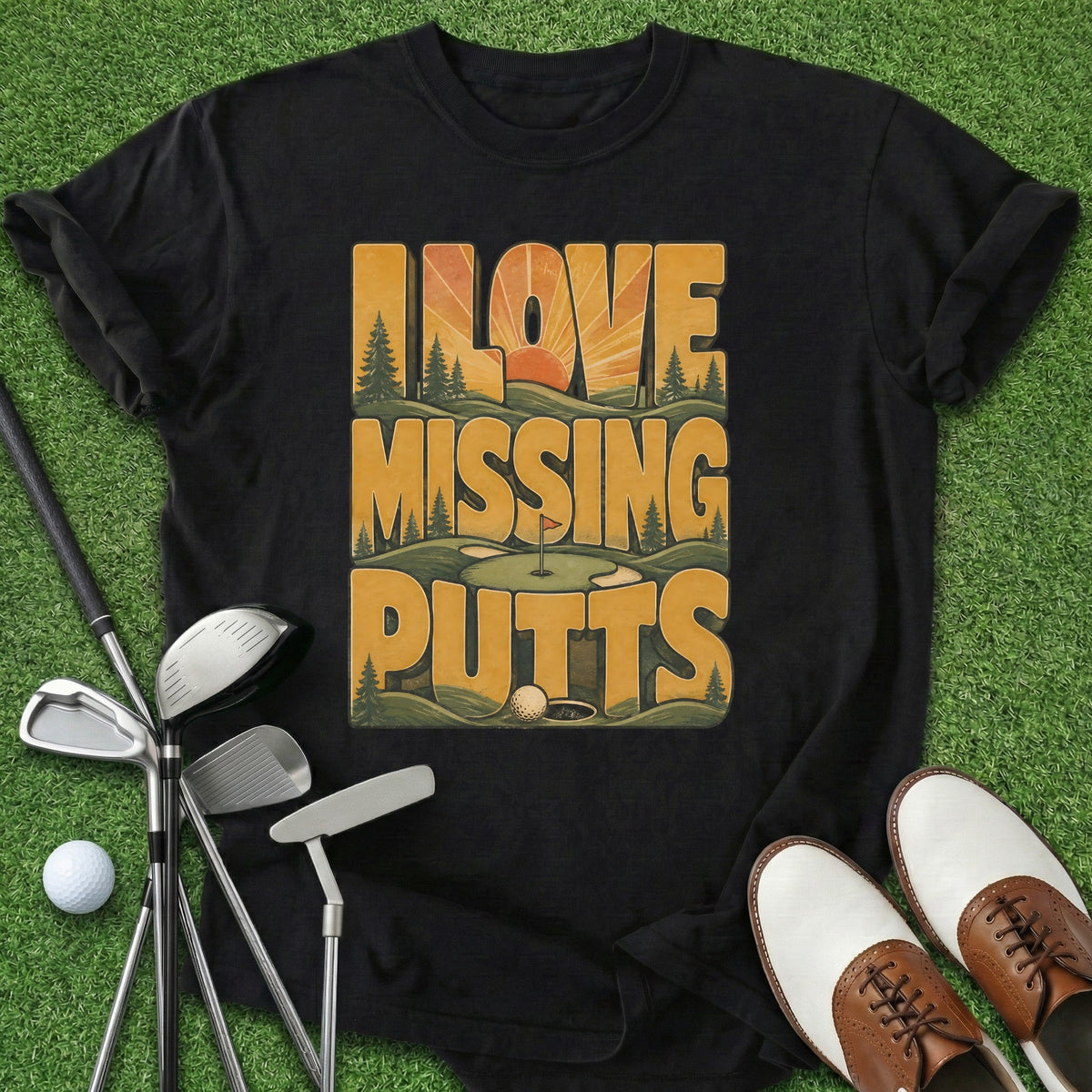 Missing Putts T-Shirt Gift For Golfer