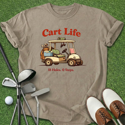 Cart Life T-Shirt Gift For Golfer