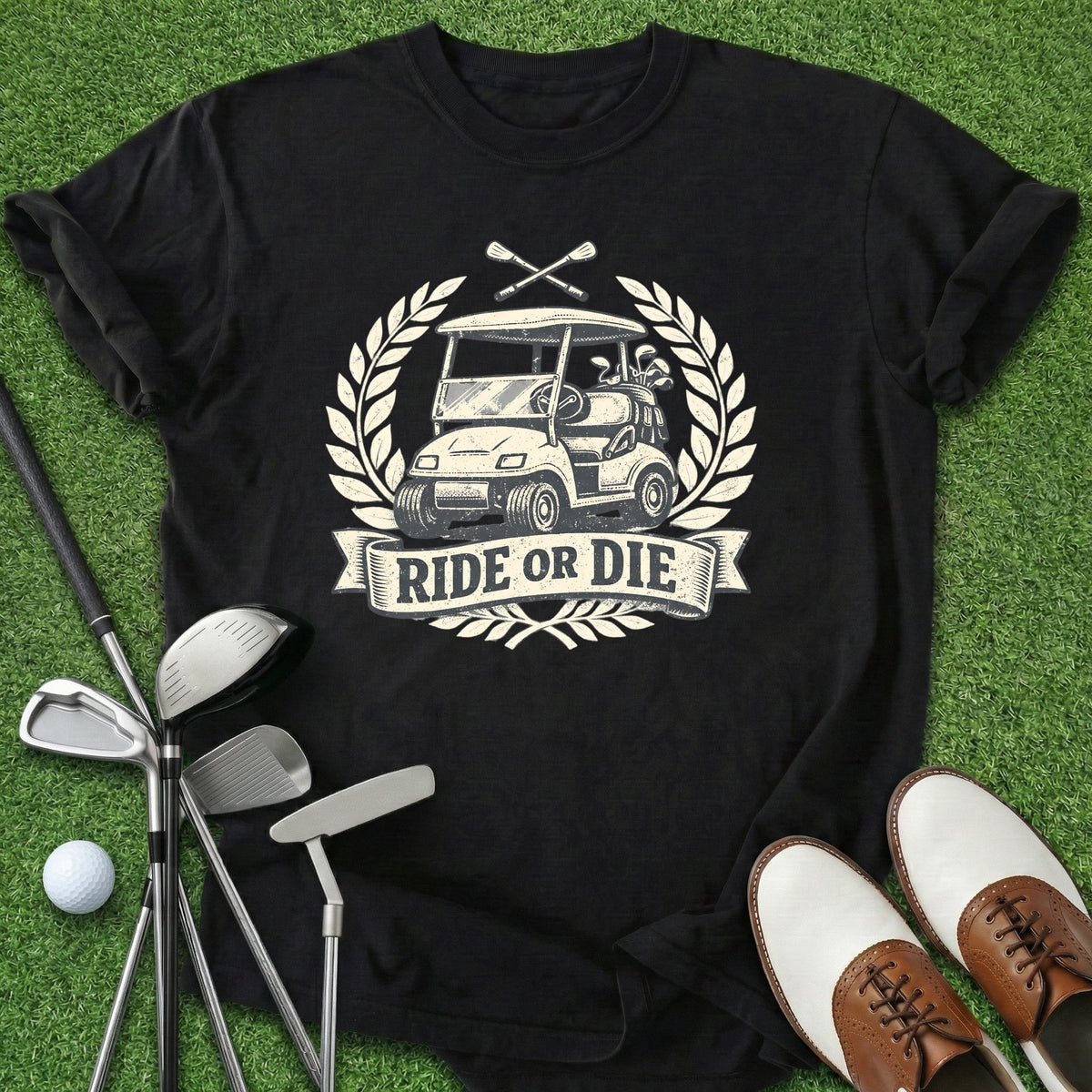 Ride Or Die T-Shirt Gift For Golfer