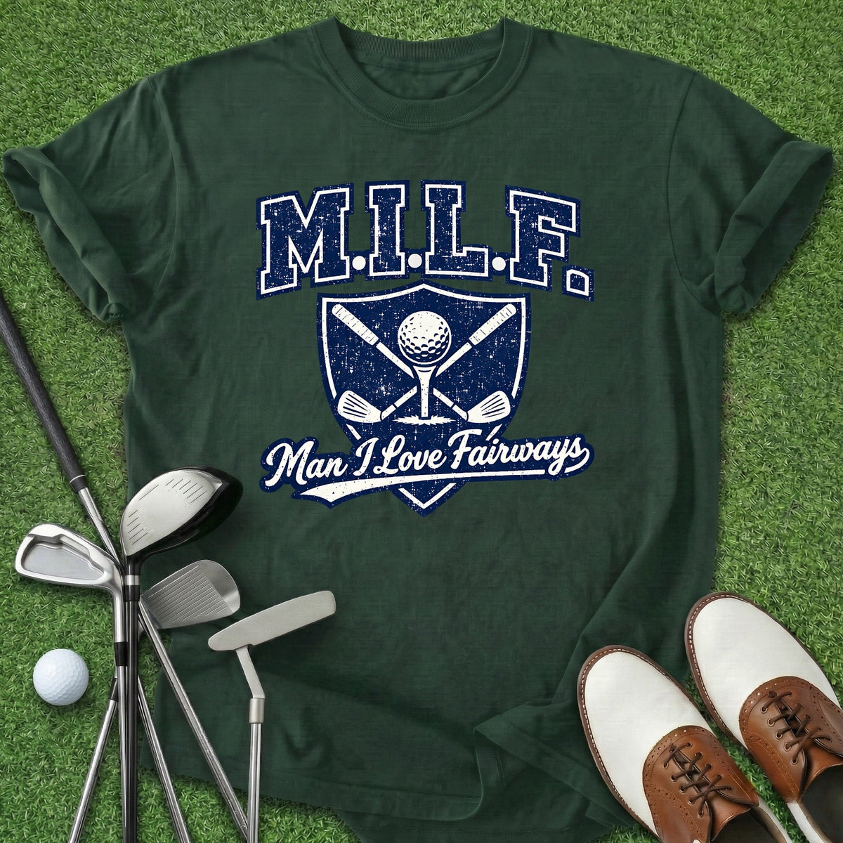 MILF Golf T-Shirt Gift For Golfer