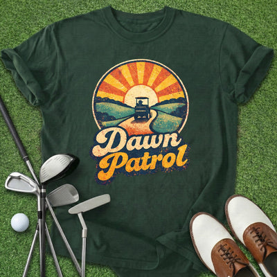 Dawn Patrol T-Shirt Gift For Golfer