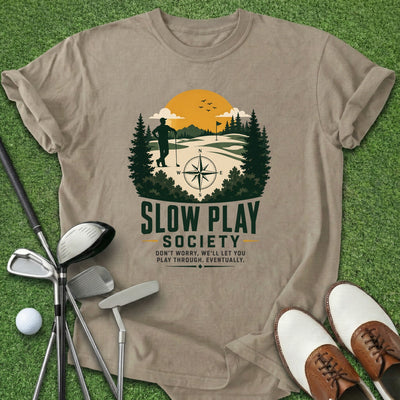 Slow Play Society T-Shirt Gift For Golfer