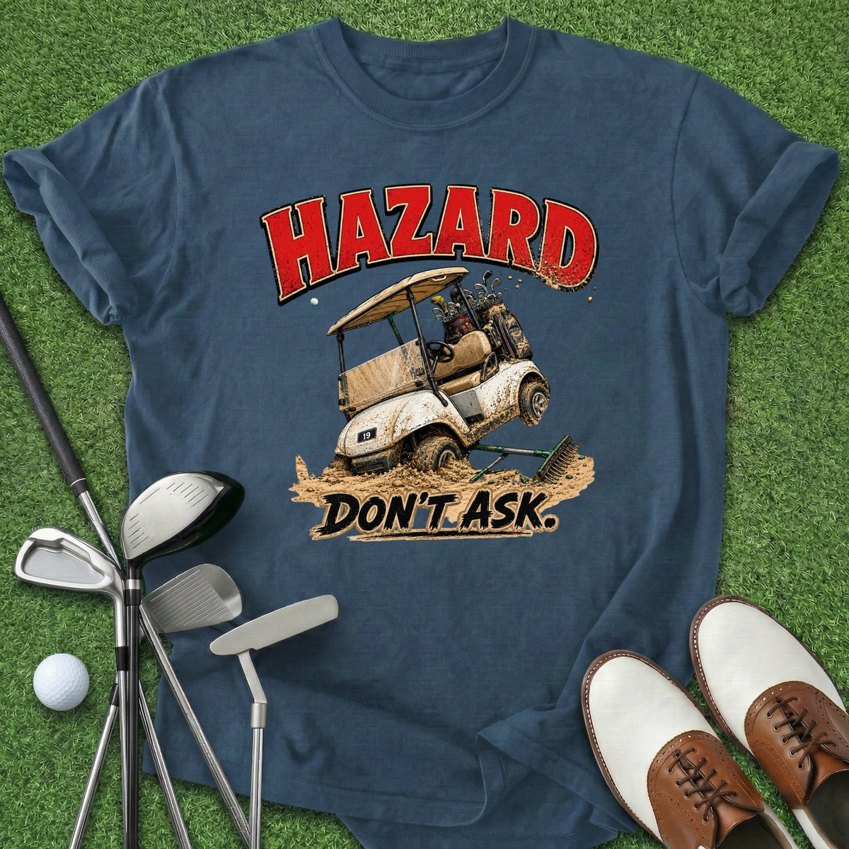 Don't Ask T-Shirt Gift For Golfer