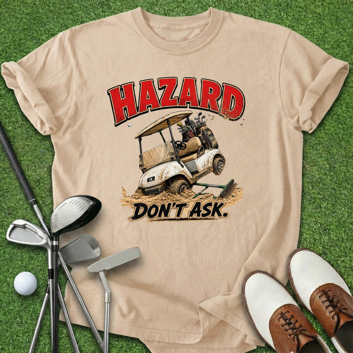 Don't Ask T-Shirt Gift For Golfer