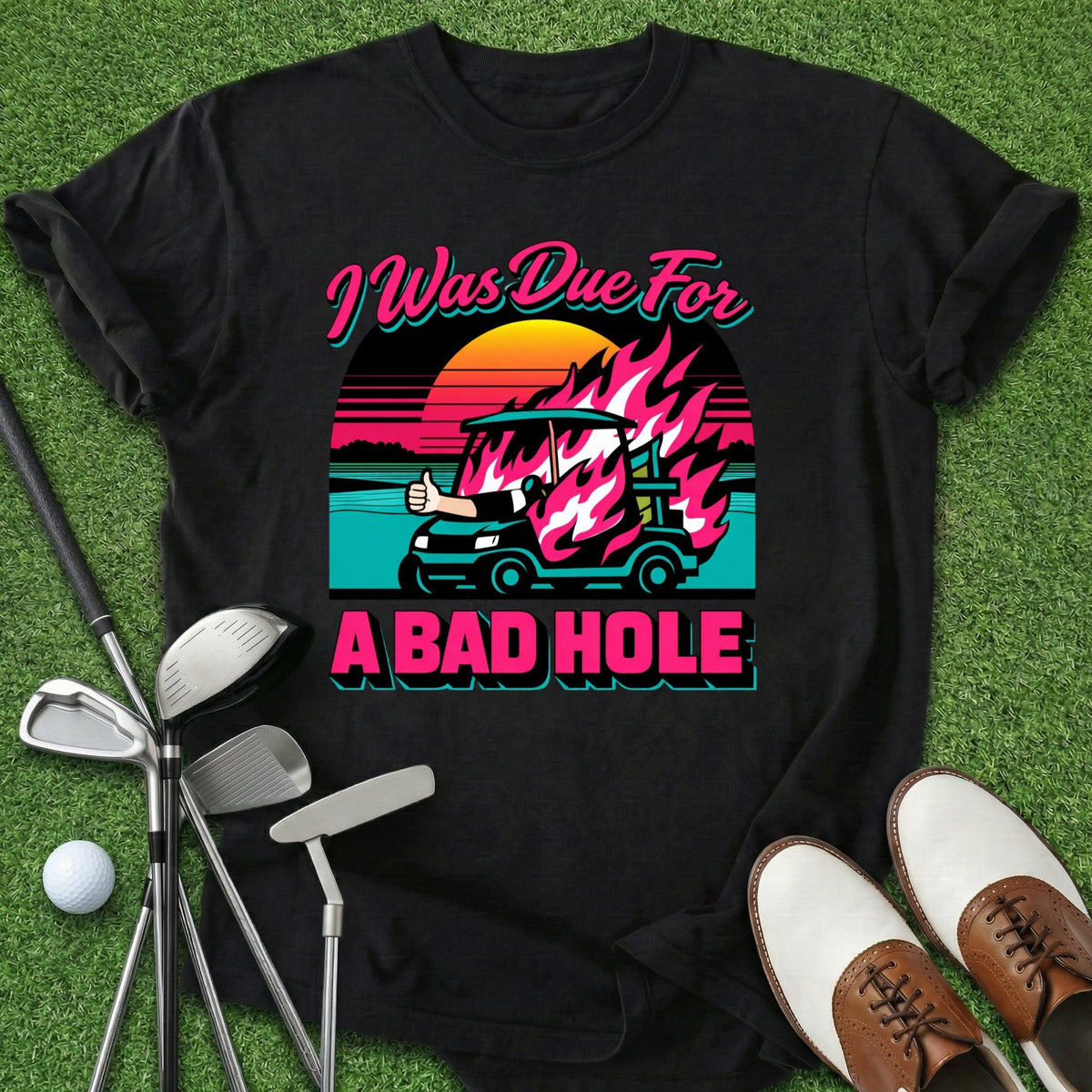 Bad Hole T-Shirt Gift For Golfer