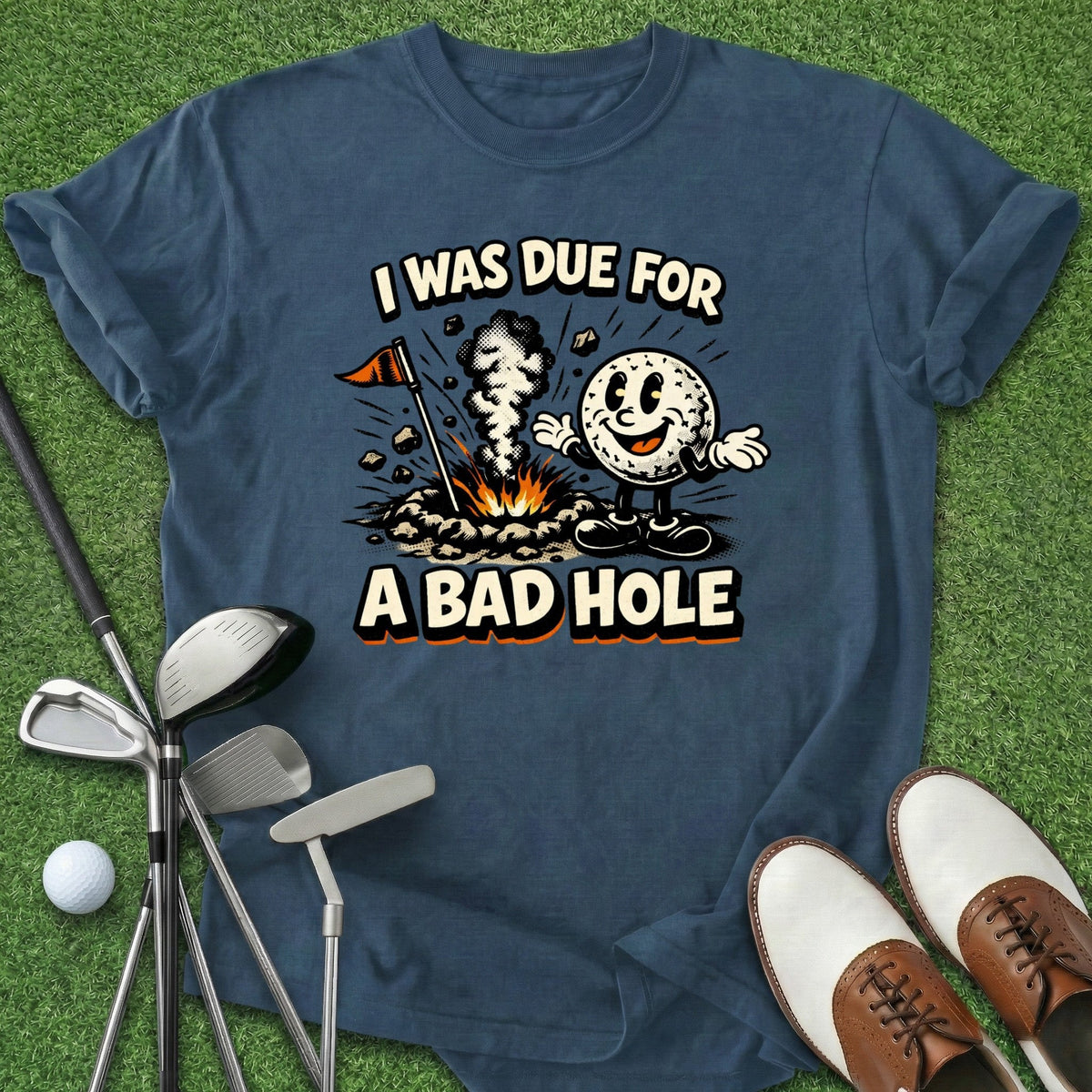 Bad Hole T-Shirt Gift For Golfer