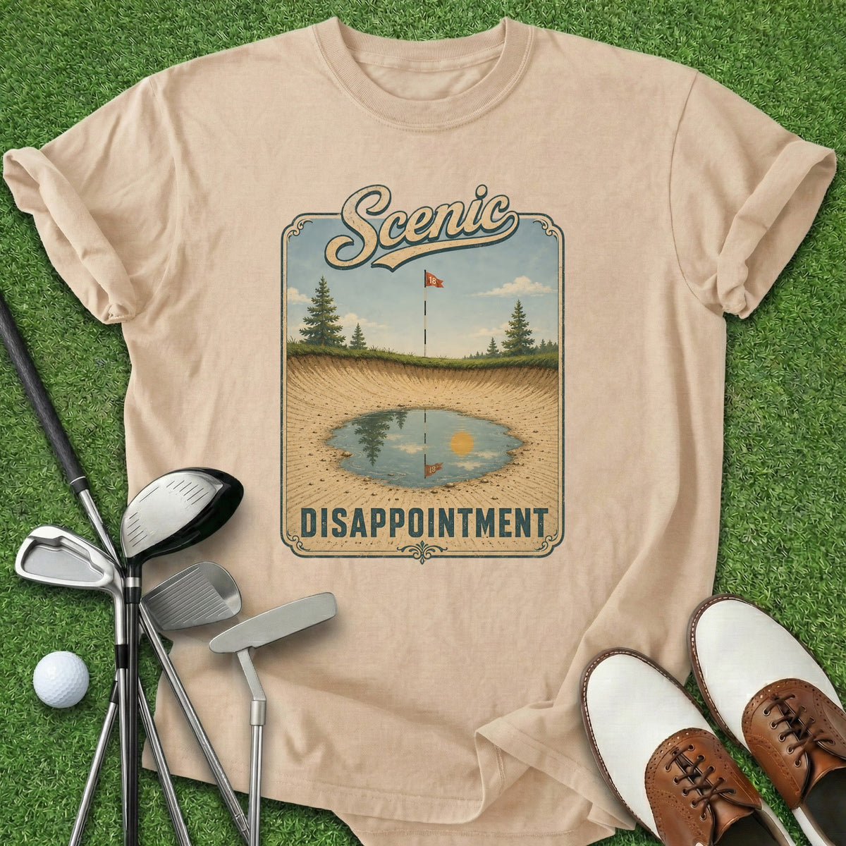 Scenic Disappointment T-Shirt Gift For Golfer