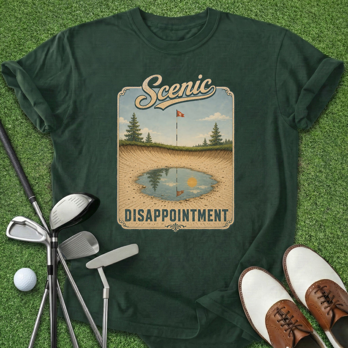 Scenic Disappointment T-Shirt Gift For Golfer
