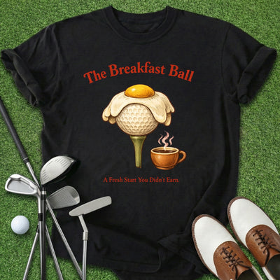 Breakfast Ball T-Shirt Gift For Golfer