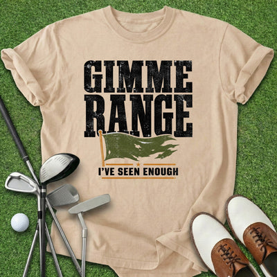Gimme Range T-Shirt Gift For Golfer