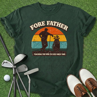 Fore Father T-Shirt Gift For Golfer