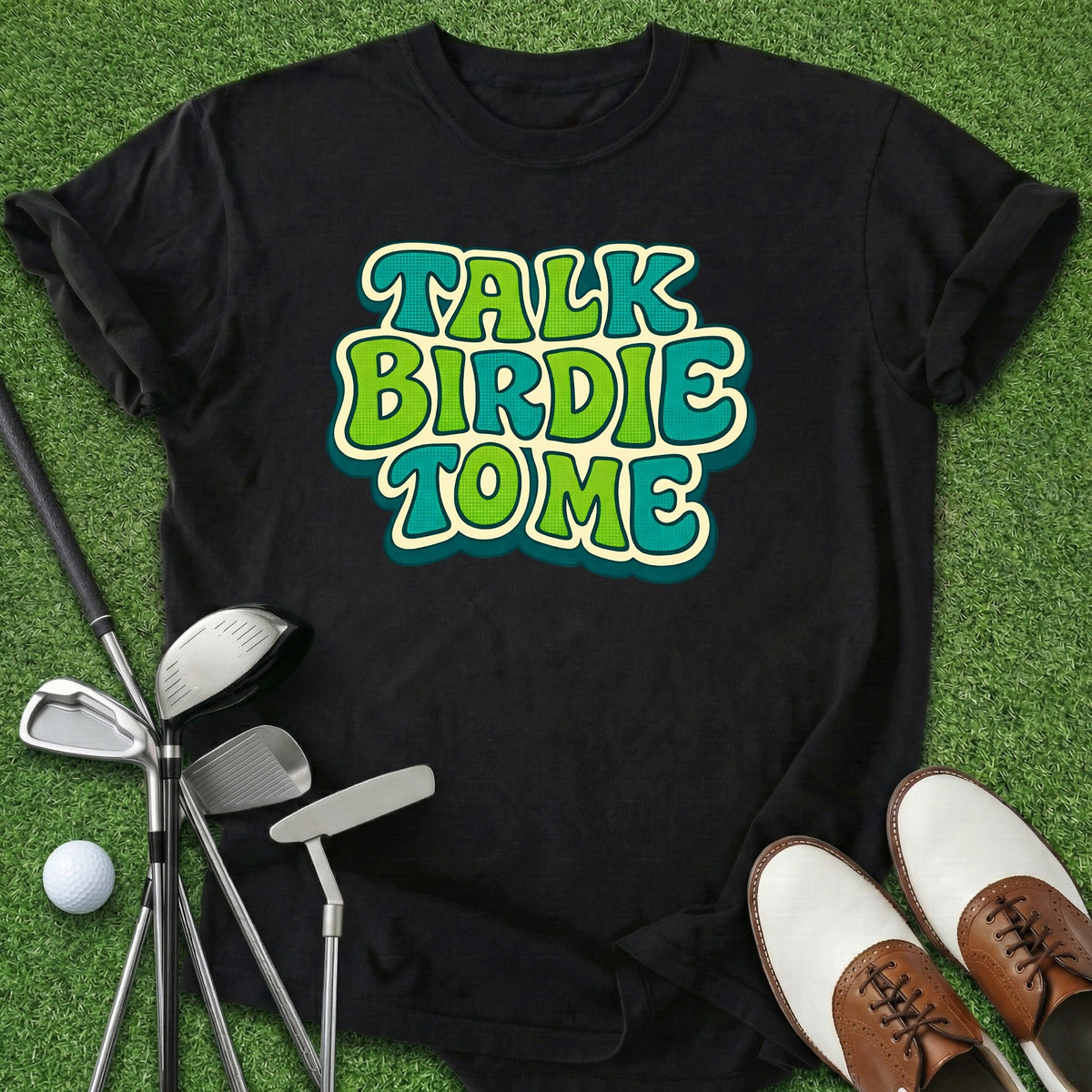 Talk Birdie T-Shirt Gift For Golfer