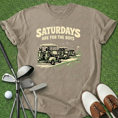 Saturdays For The Boys T-Shirt Gift For Golfer