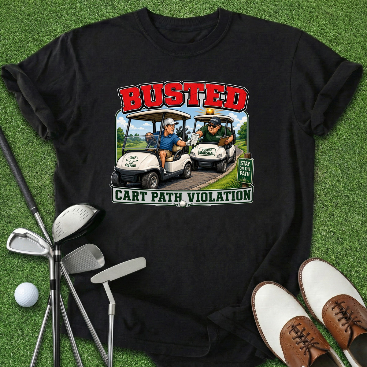Busted T-Shirt Gift For Golfer