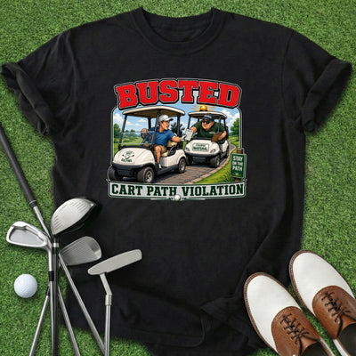 Busted T-Shirt Gift For Golfer
