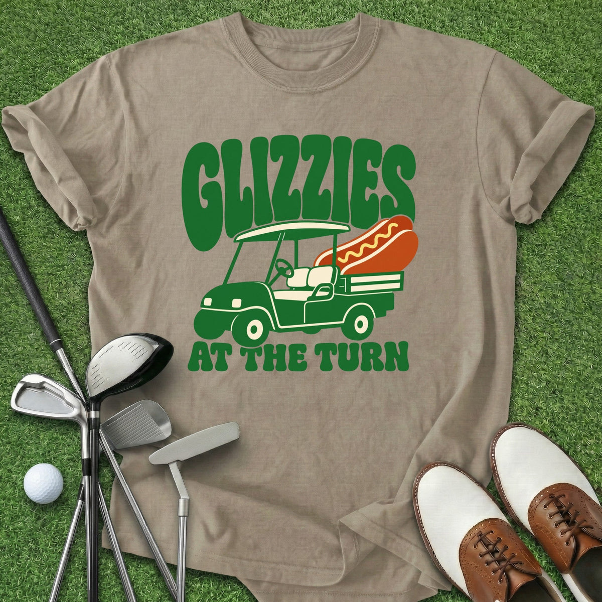 Glizzies At Turn T-Shirt Gift For Golfer