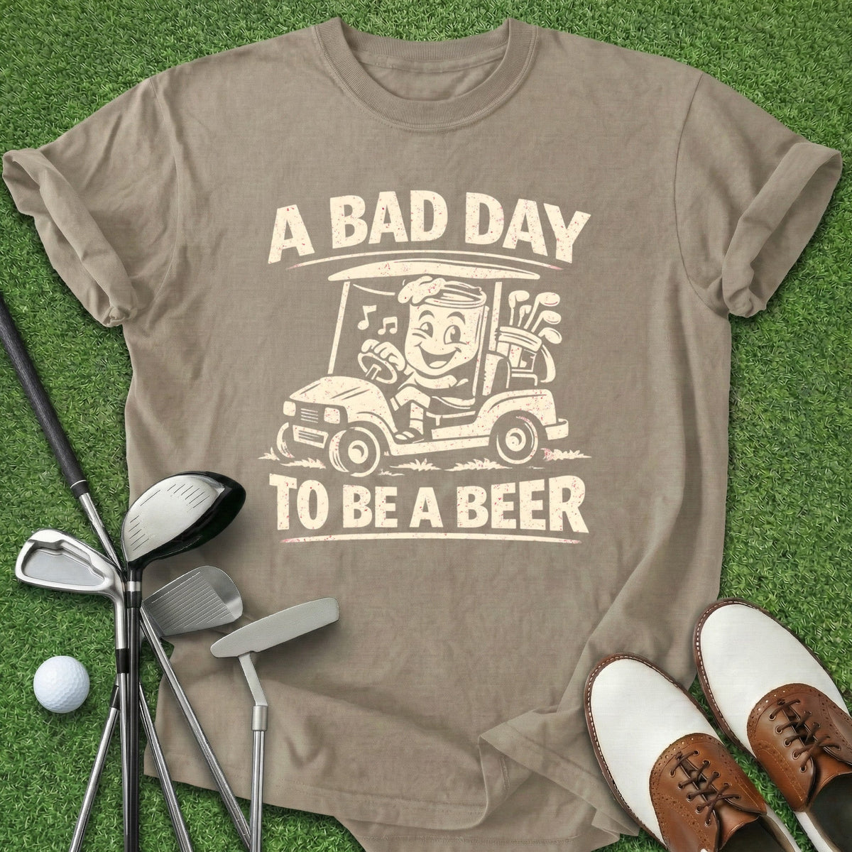 Bad Day Beer T-Shirt Gift For Golfer