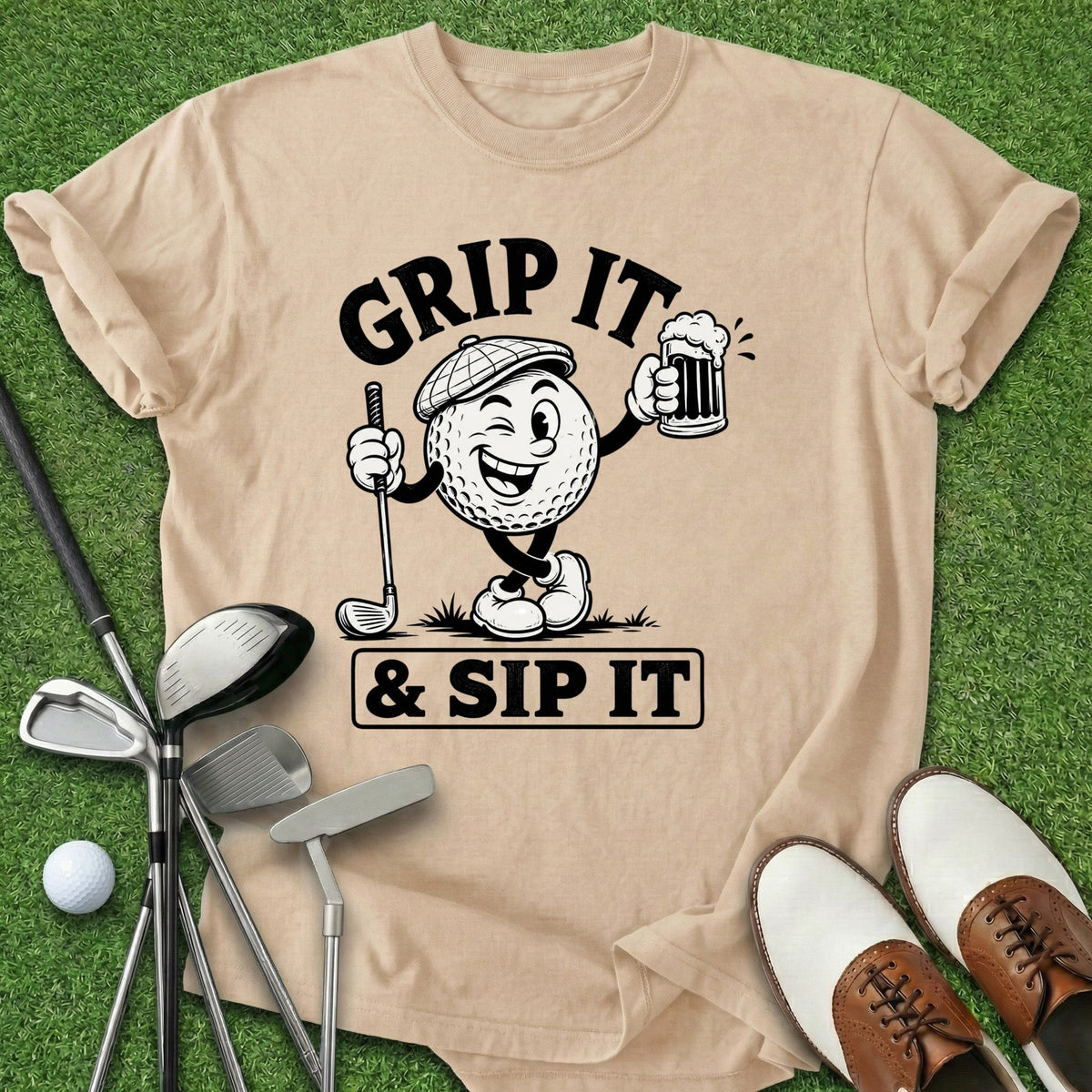 Grip It & Sip It T-Shirt Gift For Golfer