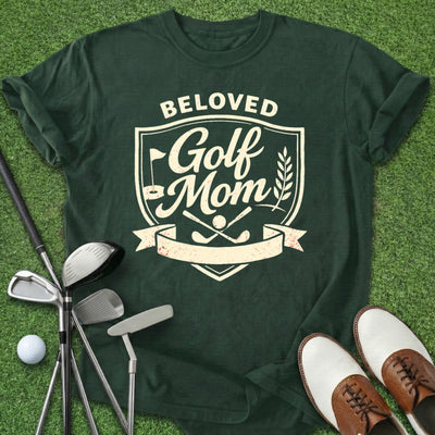Beloved Golf Mom T-Shirt Gift For Golfer