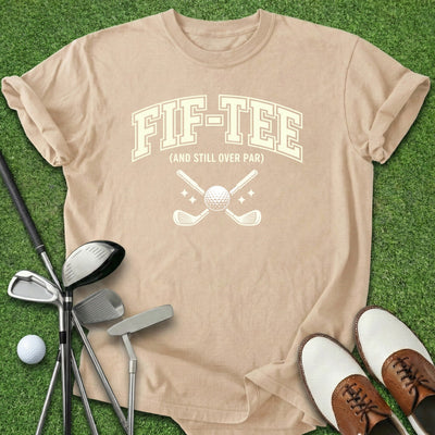 Fif-Tee T-Shirt Gift For Golfer