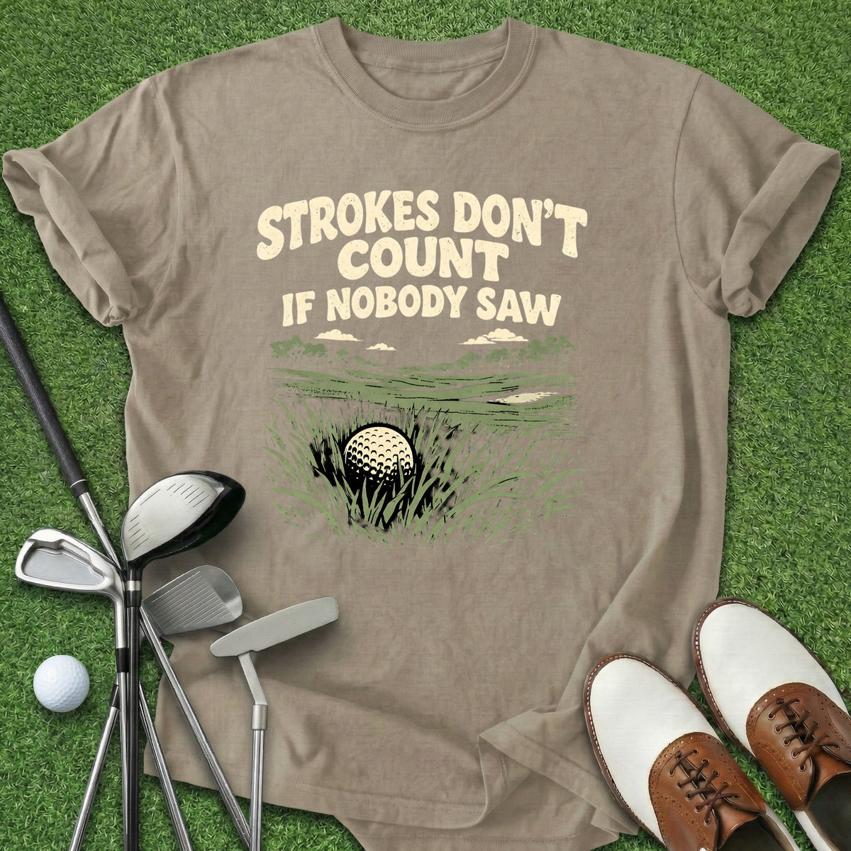 Strokes Don't Count T-Shirt Gift For Golfer