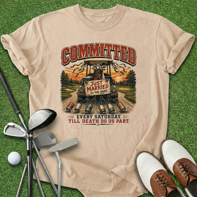 Committed T-Shirt Gift For Golfer