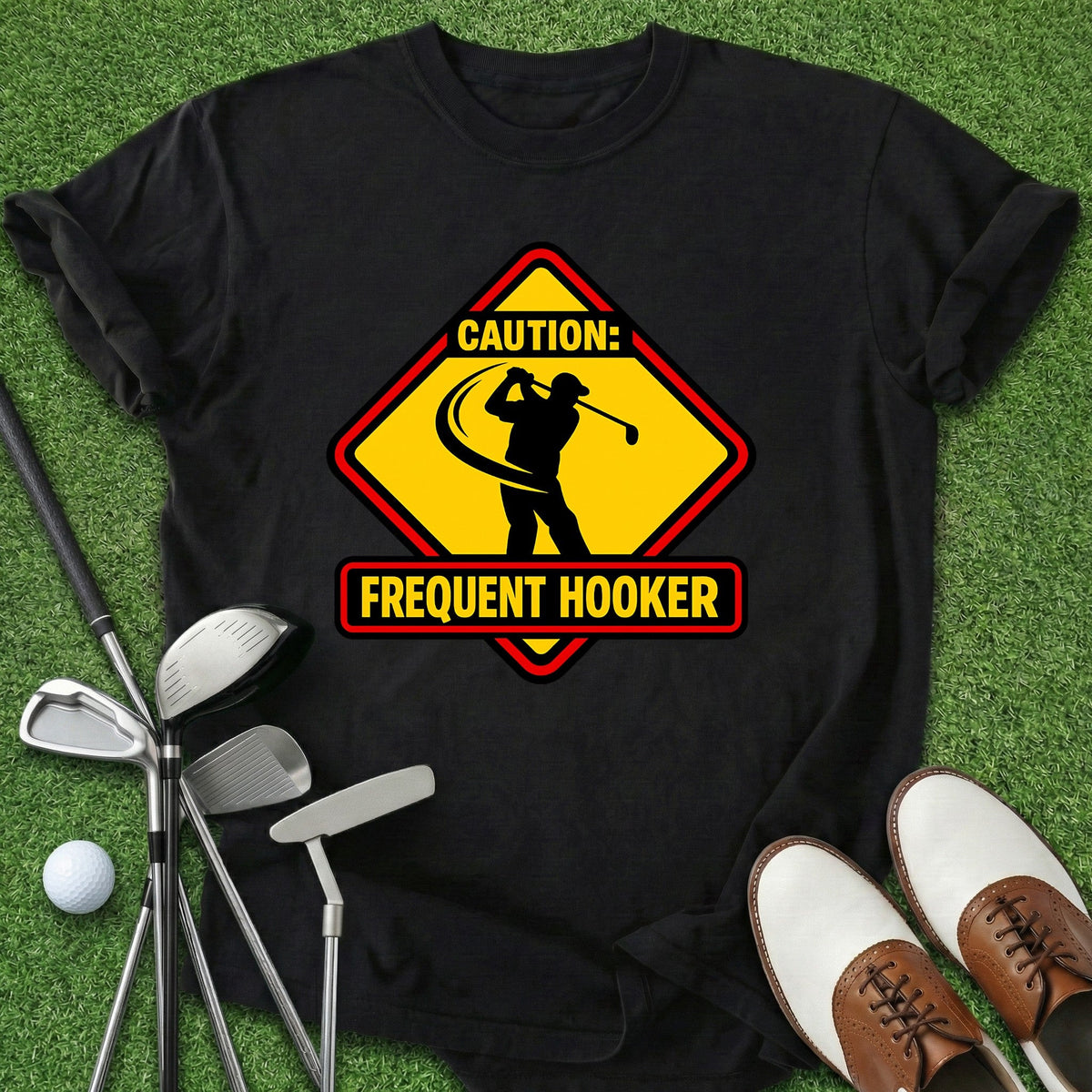 Frequent Hooker T-Shirt Gift For Golfer