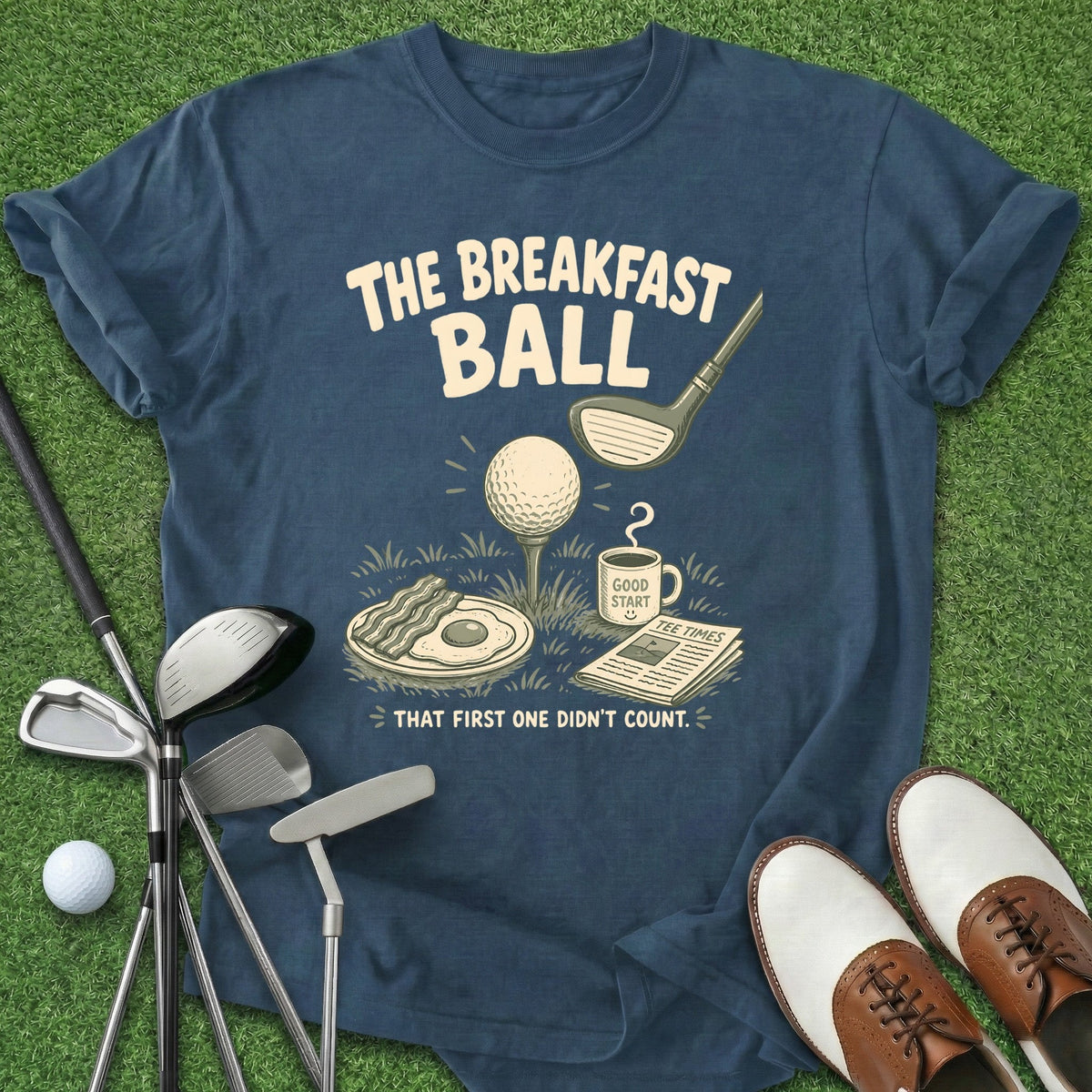 Breakfast Ball T-Shirt Gift For Golfer