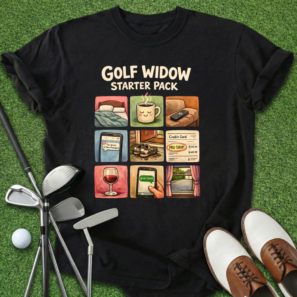 Golf Widow T-Shirt Gift For Golfer