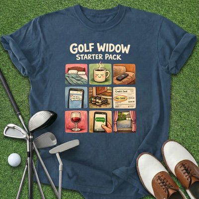 Golf Widow T-Shirt Gift For Golfer