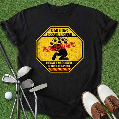 Erratic Driver T-Shirt Gift For Golfer