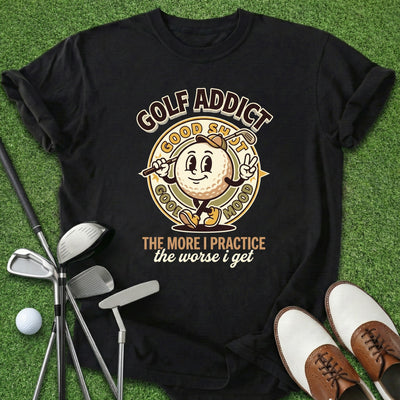 Golf Addict T-Shirt Gift For Golfer