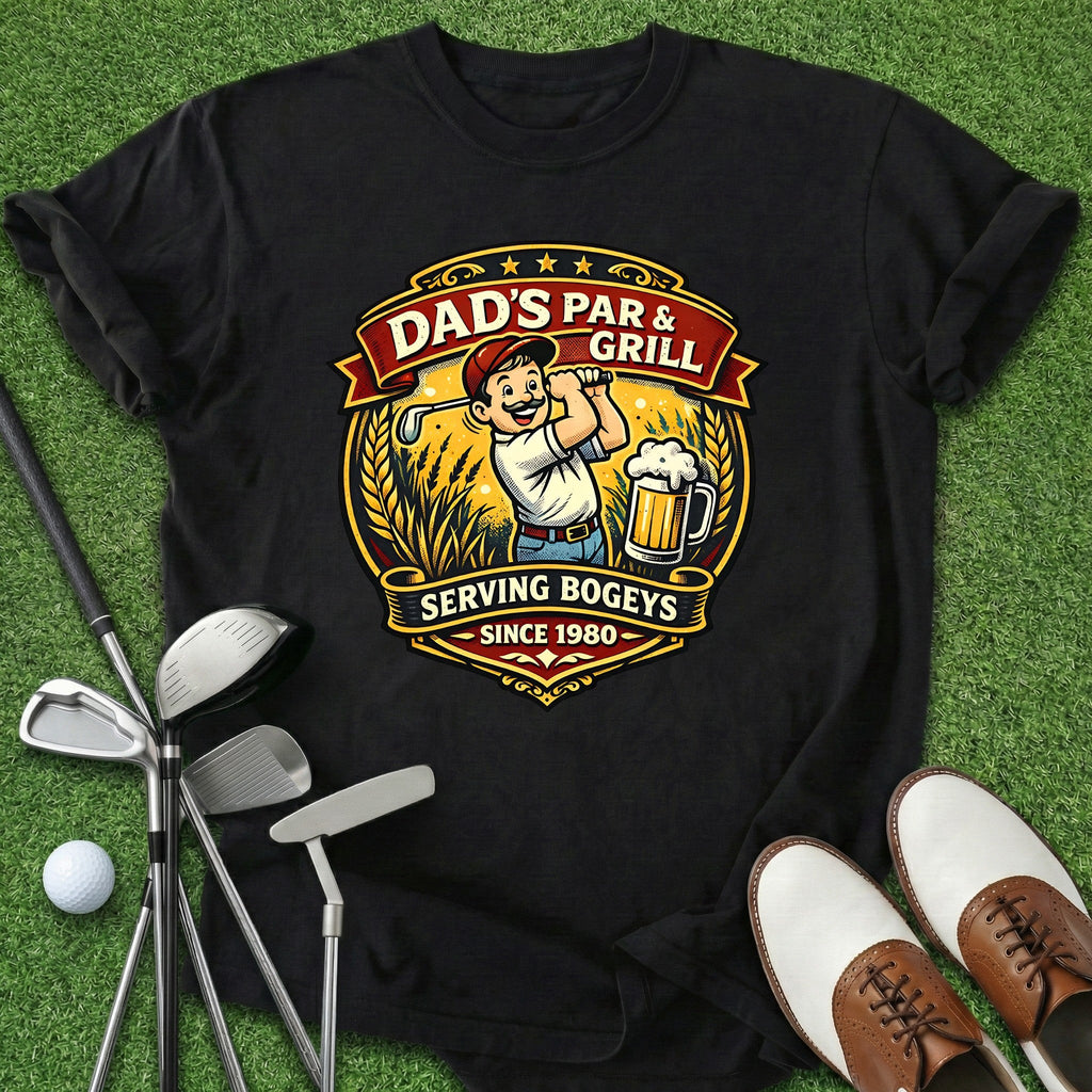 Dad's Par & Grill T-Shirt Gift For Golfer