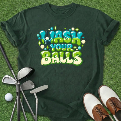 Wash Your Balls T-Shirt Gift For Golfer