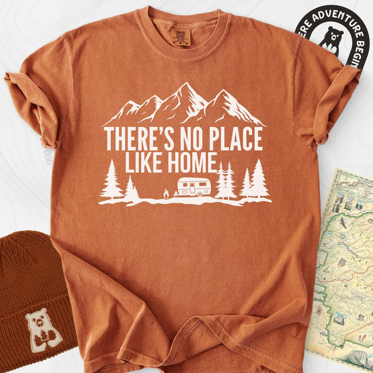 There's No Place Like Home T-Shirt Gift For Hiker