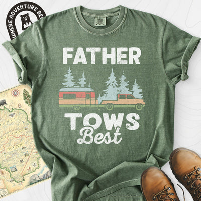 Father Tows Best T-Shirt Gift For Hiker