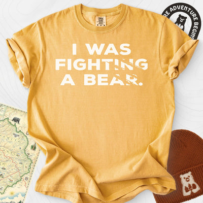 I Was Fighting a Bear T-Shirt Gift For Hiker