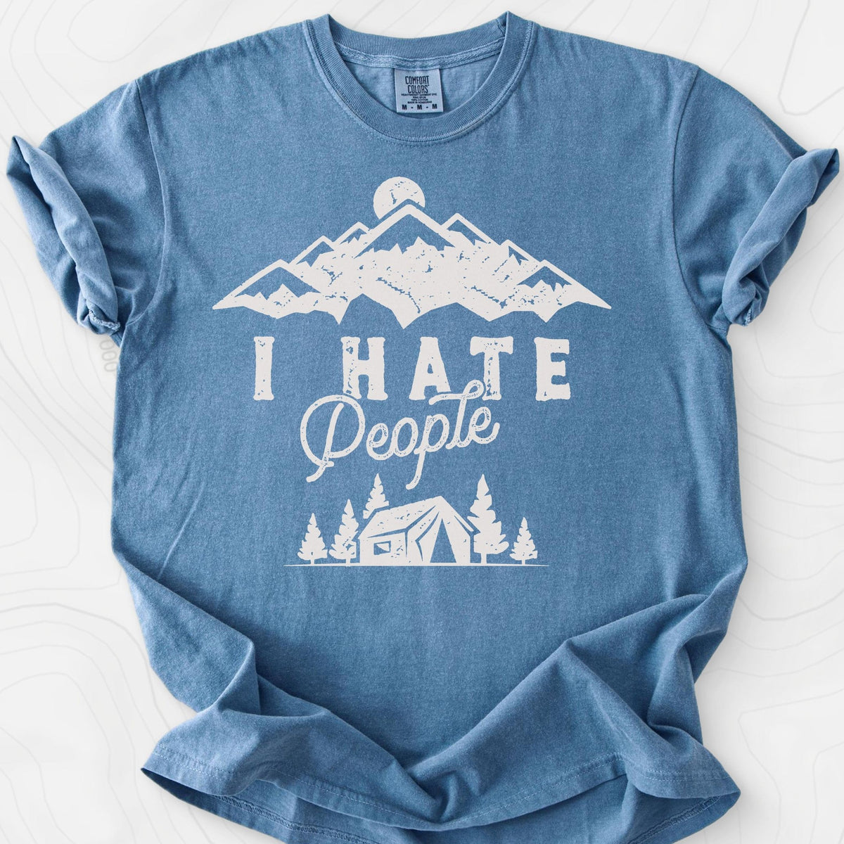 I Hate People T-Shirt Gift For Hiker