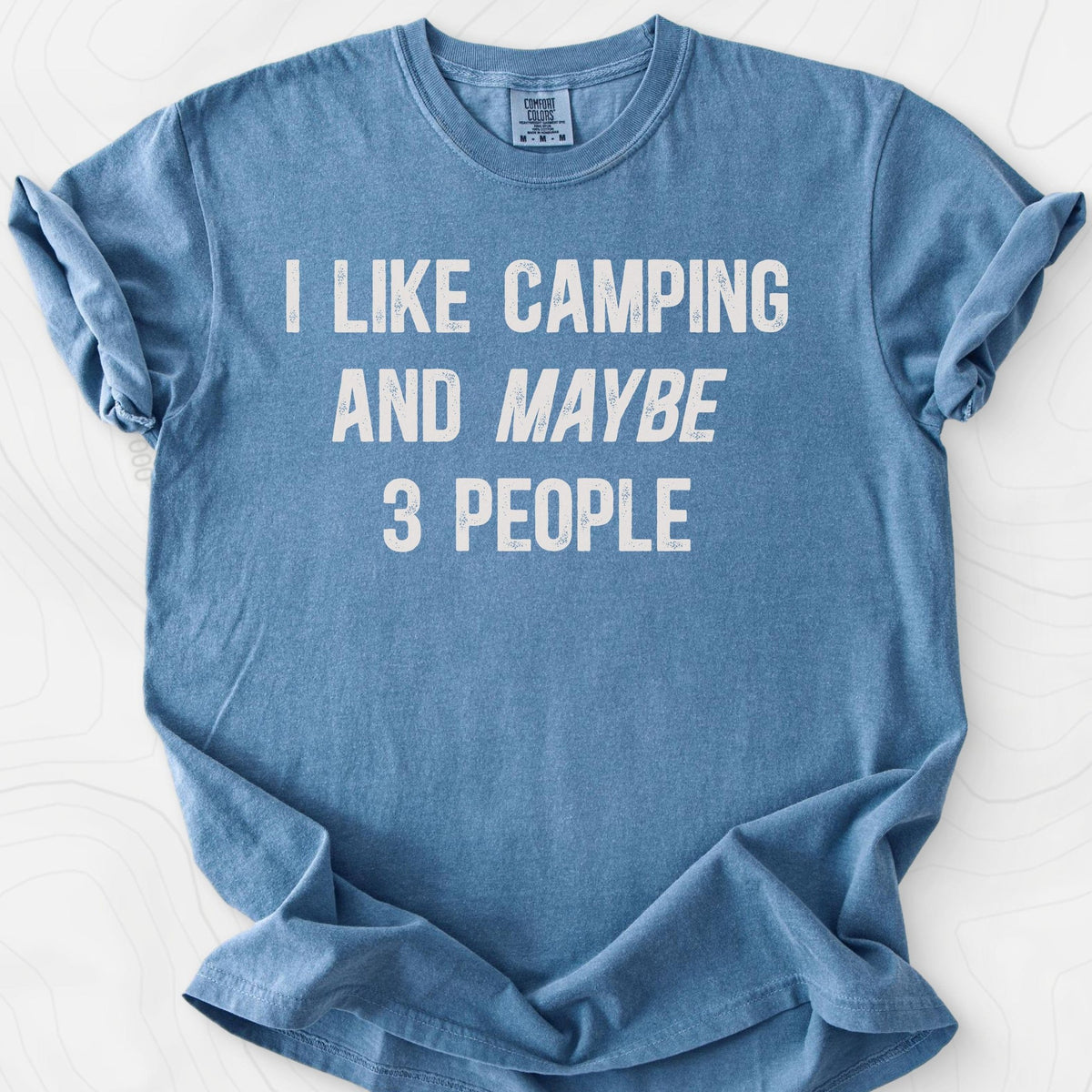 I Like Camping... T-Shirt Gift For Hiker