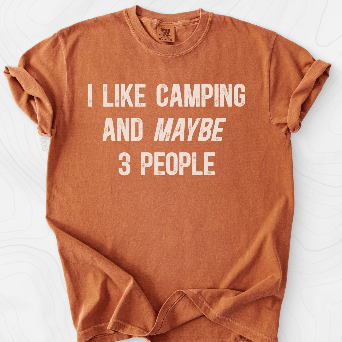 I Like Camping... T-Shirt Gift For Hiker