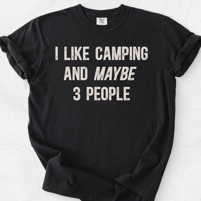 I Like Camping... T-Shirt Gift For Hiker