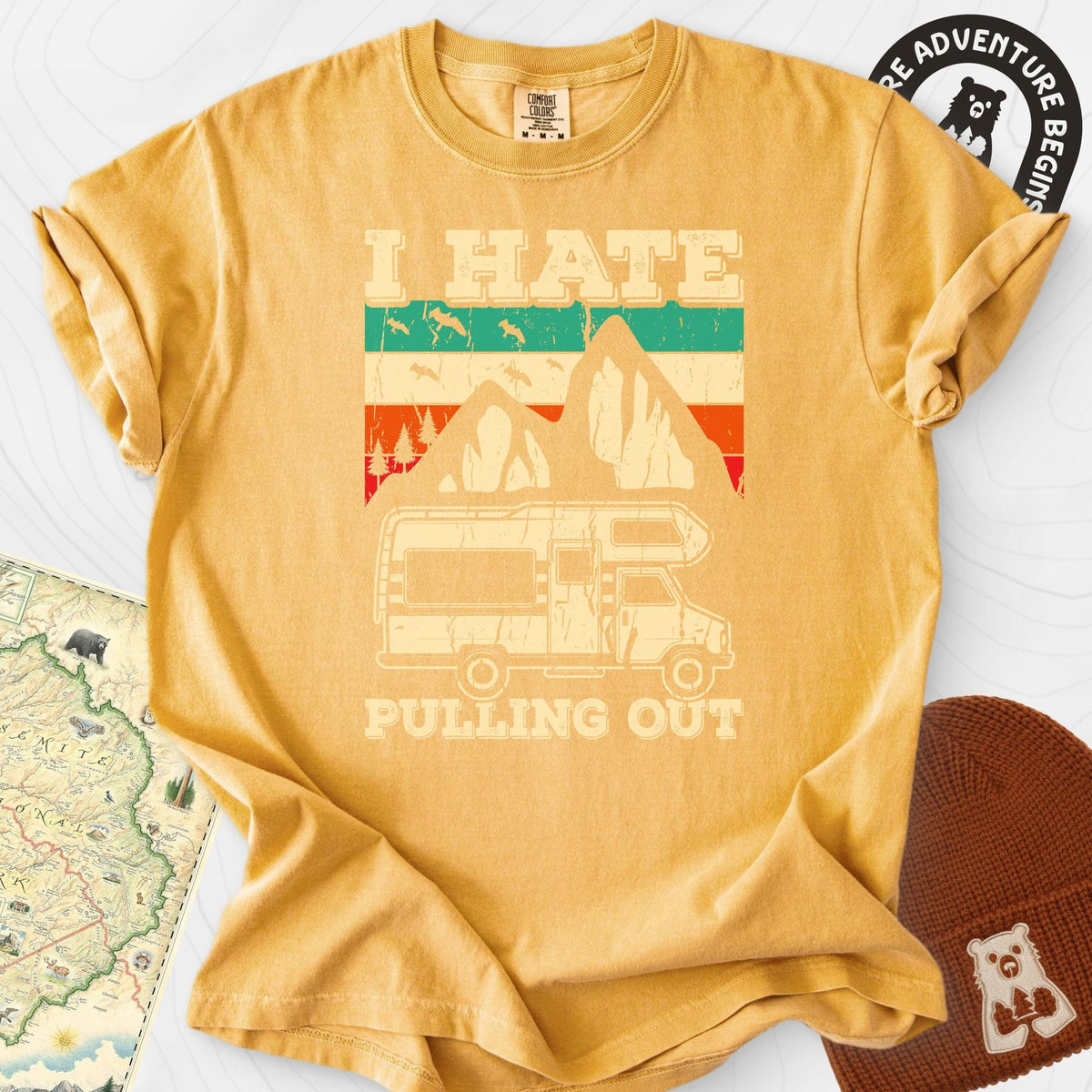 I Hate Pulling Out T-Shirt Gift For Hiker