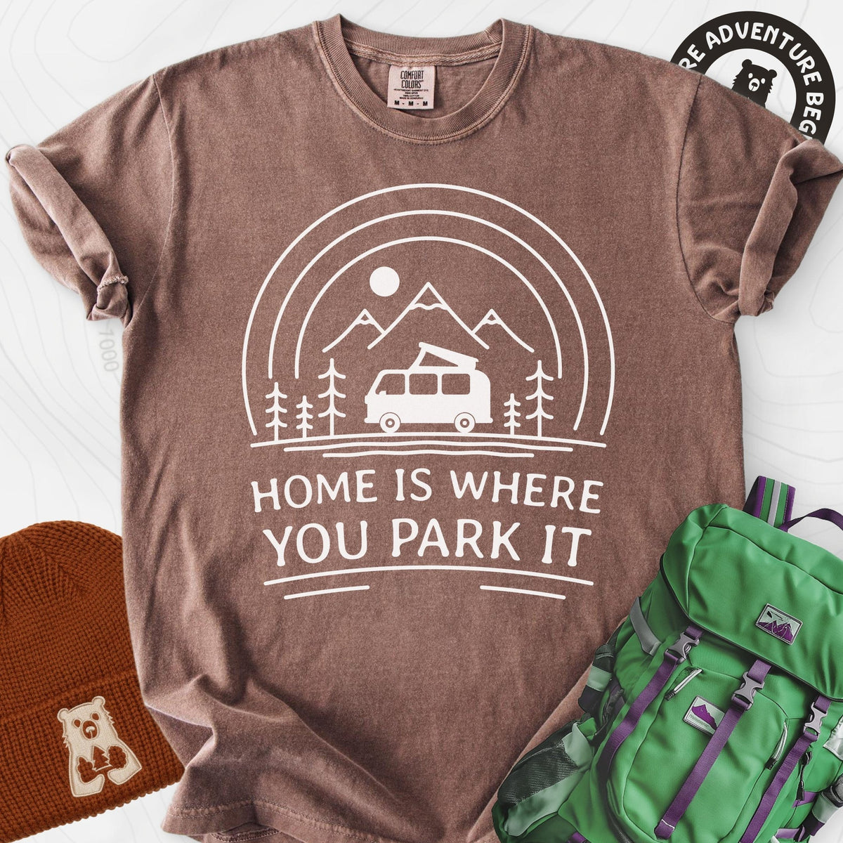Home Is Where You Park It T-Shirt Gift For Hiker