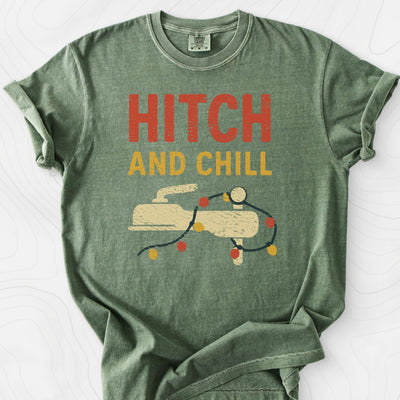 Hitch and Chill T-Shirt Gift For Hiker