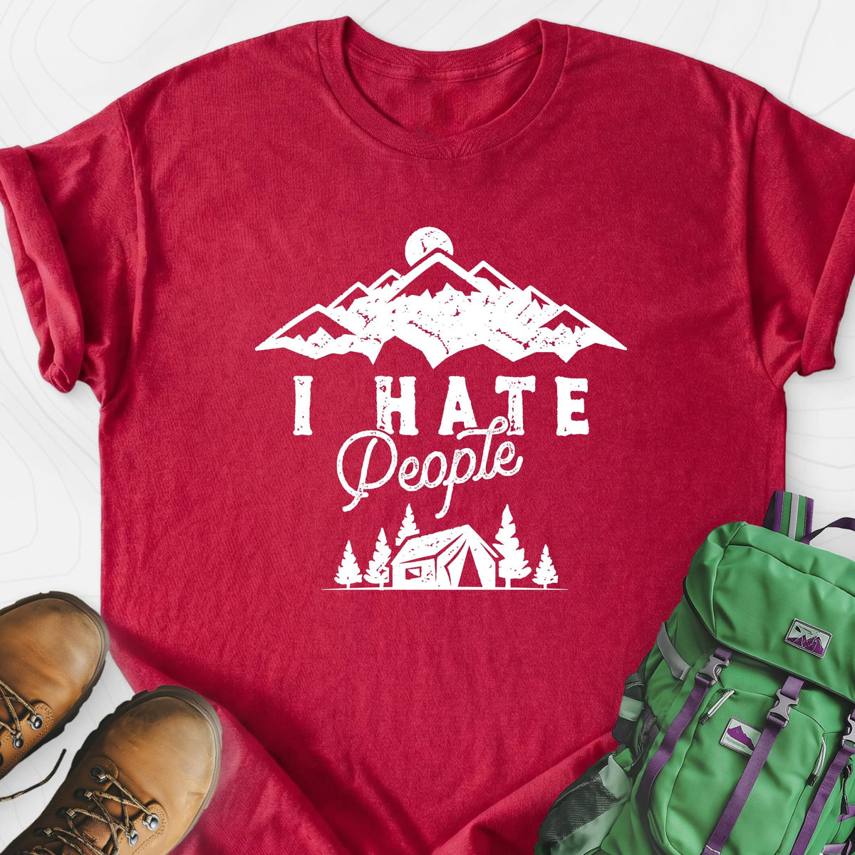 I Hate People Lightweight T-Shirt Gift For Hiker