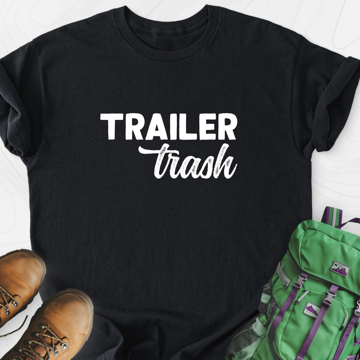 Trailer Trash Lightweight T-Shirt Gift For Hiker